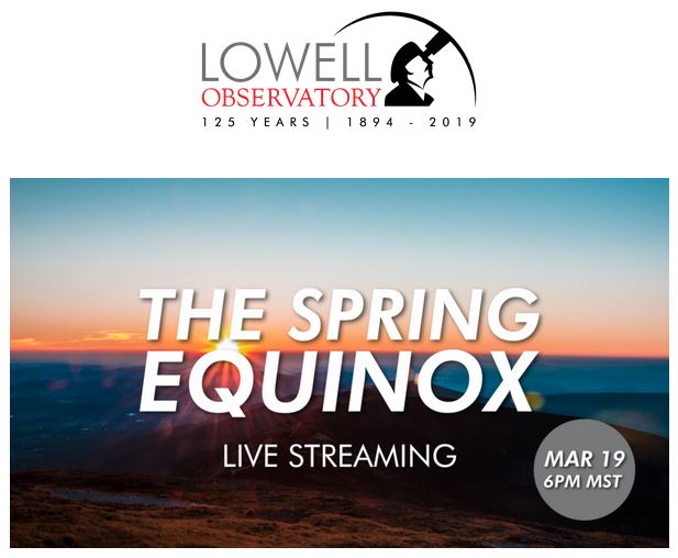 Spring Equinox 2020 Lowell Observatory